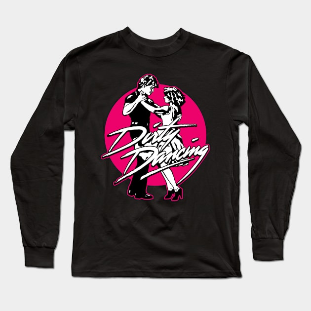 Nobody puts Baby in a corner! Long Sleeve T-Shirt by buby87